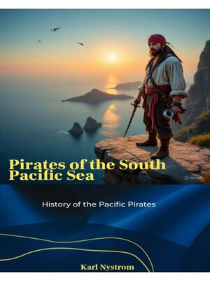 cover image of Pirates of the South Pacific